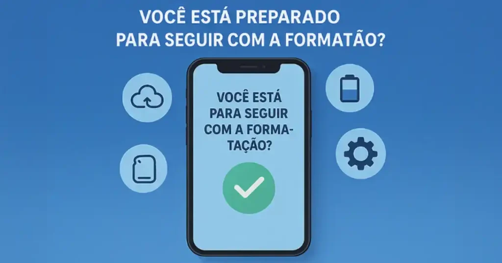 Imagem de capa para o quiz sobre preparação para formatação do celular, destacando um smartphone com ícones de tecnologia e fundo em tons de azul claro.